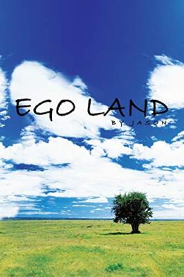 Ego Land                                                                       
