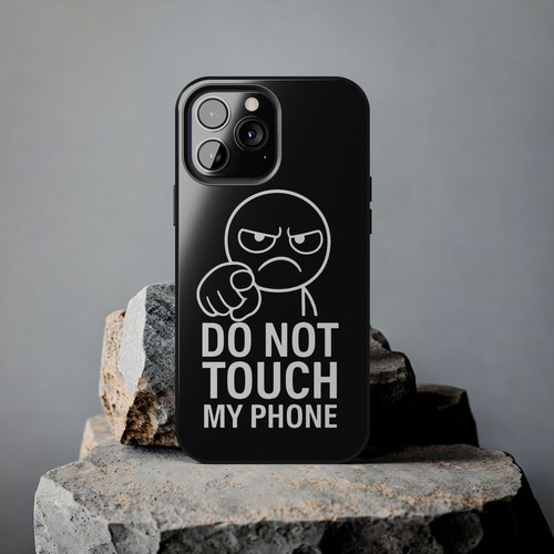 Tough Phone Cases - do not touch my phone iPhone Hülle, Handyschutzhüllen, - Bild 61 von 127