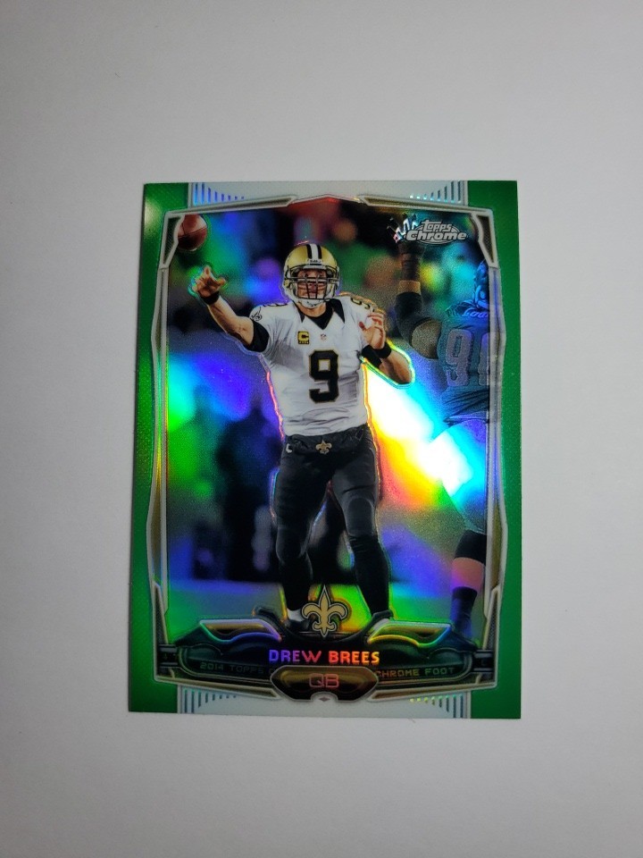 2014 Topps Chrome Green Refractor #17 Drew Brees New Orleans Saints