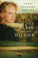 Terri Neunaber Bentley | For Love Of Honor | Taschenbuch | Englisch (2025)