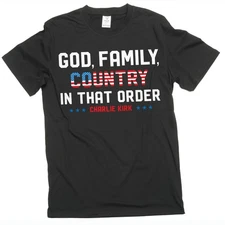 God Family Country T-shirt Charlie Kirk C.K Patriotic USA Tee Shirt