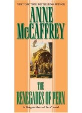 The Renegades of Pern,Anne McCaffrey