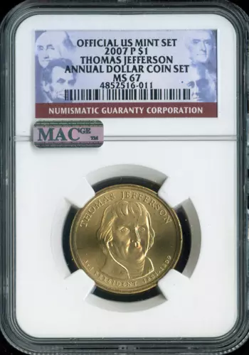 2007-P Thomas Jefferson Dollar NGC MS67 Annual - 3rd U.S. President