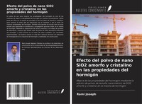 Efecto Del Polvo De Nano Sio2 Amorfo Y Cristalino En Las Propiedades Del...