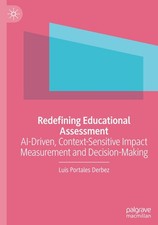 Redefining Educational Assessment Luis Portal...