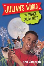 The Stories Julian Tells (Julian's World) by Ann Cameron [Paperback]