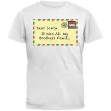 Dear Santa It Was All My Brothers Fault White Youth T-Shirt Top