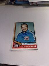 SCOTTY BOWMAN Canadiens Hofer 1974-75 TOPPS ROOKIE SIGNED CARD #261