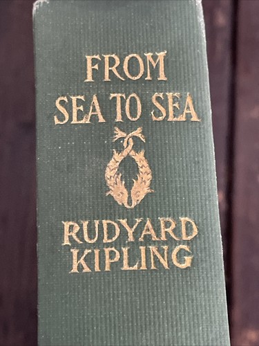 From Sea to Sea: Letters of Travel Volumes I & 11 by Rudyard Kipling 1899 Rare - Picture 6 of 13