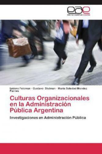 Thumbnail - Culturas Organizacionales En La Administración Pública Argentina