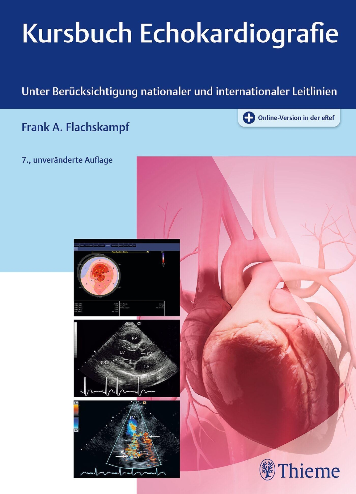 Thumbnail - Frank Arnold Flachskampf / Kursbuch Echokardiografie / 9783132444355