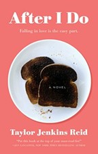 After I Do: A Novel by Reid, Taylor Jenkins 1476712840 FREE Shipping