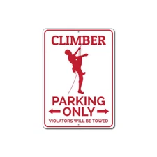 Personalized Climber Parking Only Sign Custom Mountain Climbing Profession Decor