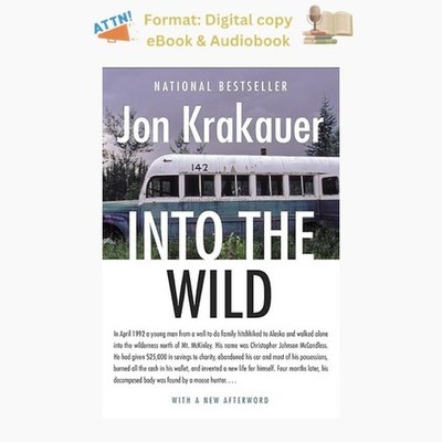 Into the Wild, Jon Krakauer 1997