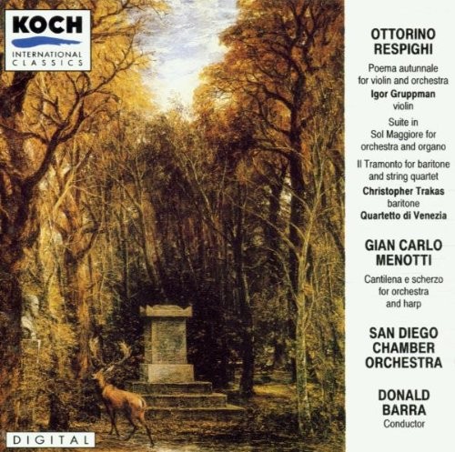 OTTORINO RESPIGHI - Respighi: Poema Autumnale; Suite In Sol Maggiore; Menotti: