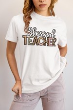 Blessed Teacher T-Shirt   Colorful Teacher Shirt   Back to School Classroom