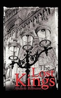 Andrew Reimann | The Lost Kings | Taschenbuch | Englisch (2008) | Authorhouse