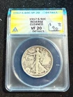 1917 S WALKING LIBERTY HALF DOLLAR ANACS VF 20 REVERSE DETAILS CLEANED 453