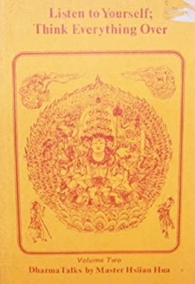 Listen to Yourself; Think Everything Over Paperback Tripitaka Mas