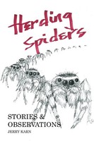 Jerry Karn | Herding Spiders | Taschenbuch | Englisch (2020) | Outskirts Press