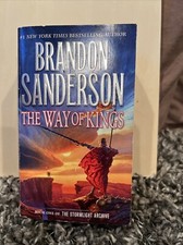 Way of Kings : Book One of the Stormlight Archive by Brandon Sanderson (2014,...