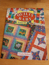 Quilts for Baby : Easy as ABC by Ursula G. Reikes (1993, Trade Paperback)