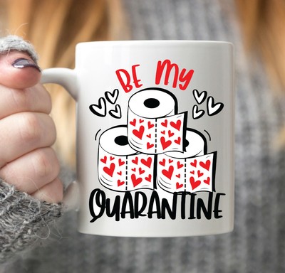 Be My Quarantine Geschenk lustige Tasse lustiges Geschenk Valentinstag Weihnachten Neuheit Geschenk