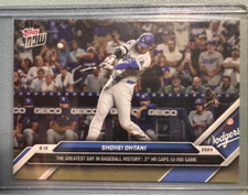 Shohei Ohtani 2024 MLB TOPPS NOW Card 723 GREATEST DAY BASEBALL HISTORY Dodgers 