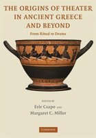 Eric Csapo (U. A.) | The Origins Of Theater In Ancient Greece And Beyond | Buch