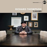 Richard Thompson - 13 Rivers - CD - K4Z