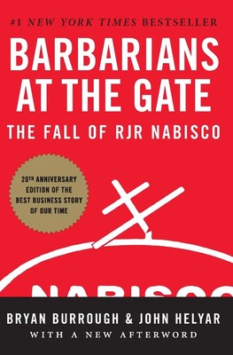 Barbarians at the Gate | The Fall of RJR Nabisco | Bryan Burrough (u. a.) | Buch