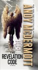 Nina Wilde and Eddie Chase: The Revelation Code : A Novel 11 by Andy McDermott (2016, Paperback)