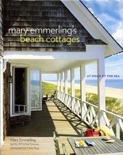Mary Emmerling's Beach Cottages: At Home by the Sea