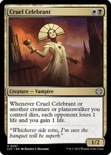 Cruel Celebrant U Commander: The Lost Caverns of Ixalan 267 NM MTG Magic