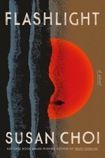 Flashlight, Hardcover by Choi, Susan, Brand New, Free shipping in the US