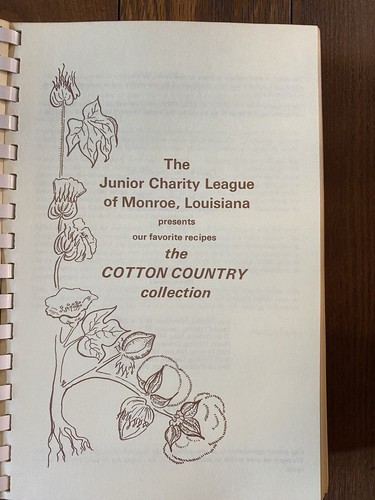 Cotton Country Collection 1977 Seventh Printing Jr Charity League Monroe, LA - Picture 7 of 17