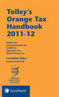 Tolley's Orange Tax Handbook: 2011-12 by LexisNexis UK (Paperback, 2011)