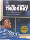Gettin' Through Thursday by Nneka Bennett, Melrose Cooper (Paperback, 2001)