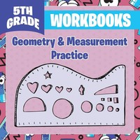 5Th Grade Workbooks Geometry & Measurement Practice Baby Taschenbuch Englisch