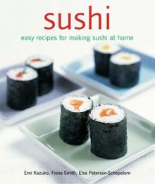 Sushi: Easy Recipes for Making Sushi at Home by ... | Book | condition very good