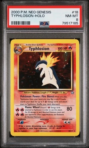 TYPHLOSION HOLO 18/111 NEO GENESIS POKEMON PSA 8