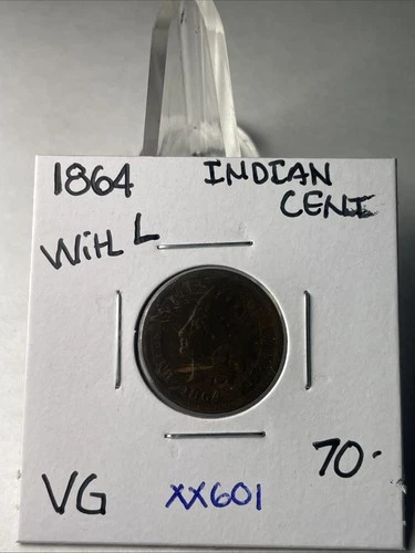 1864 INDIAN CENT WITH L IN VG CONDITION NICE BETTER DATE  COIN    XX601