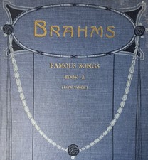 Brahms Famous Songs Book 3 Low Voice c1910 hardcover