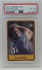 1981 Donruss Golf Tom Watson Statistical Leader PSA EX 6