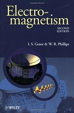 Electromagnetism (Manchester Physics Series) By I. S. Grant, W. R. Phillips