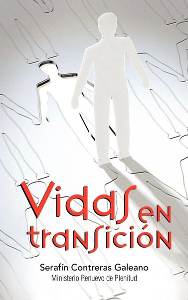 Seraf N. Contreras Galeano | Vidas En Transicion | Buch | Spanisch (2012)-image
