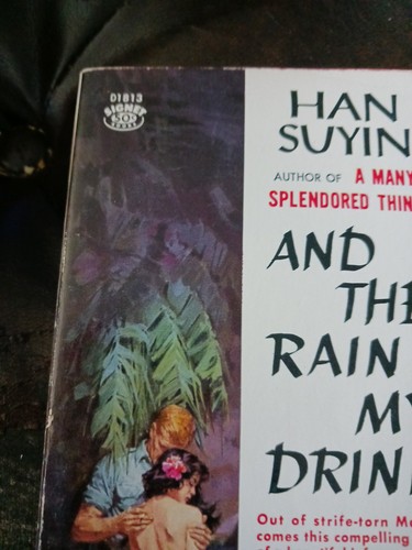 AND THE RAIN MY DRINK,Han Suyin PB PAPERBACK BOOK, 1960 1ST SIGNET,Ex NO UPC,HTF - Picture 18 of 20