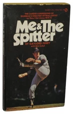 Me & The Spitter Signet Baseball Taschenbuch - (Gaylord Perry)
