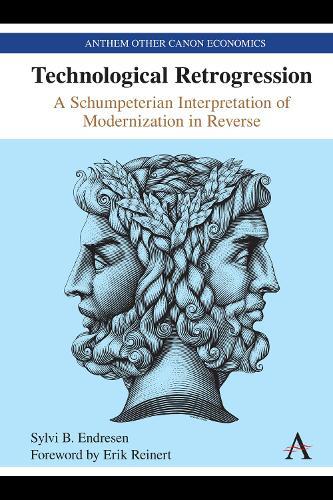 Sylvi B. Endresen Technological Retrogression (gebundene Ausgabe)