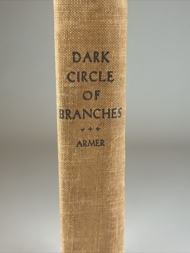 Laura Adams Armer DARK CIRCLE OF BRANCHES Illustrated by Sidney Armer 1933, HC - Picture 3 of 12